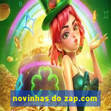 novinhas do zap.com